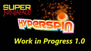 HyperSpin preview (Work in Progress)