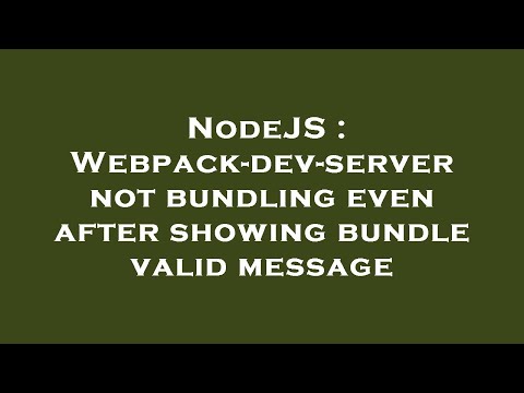 NodeJS : Webpack-dev-server