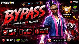 BYPASS GRATIS FREE FIRE 2026 100%SEGURO | BLUESTACKS + MSI | +120 FPS | +50 JUGADORES BR