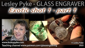 exotic lady shot 1 part 1 - Glass engraving tuition
