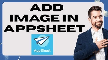 How to Add Image in AppSheet-2025 (Make Your App Look Great!) l SM Tech