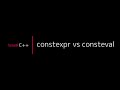 !usual C++ - constexpr vs consteval