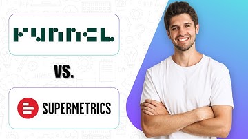 Funnel.io vs Supermetrics (2025) | Which Analytics Tool Is Right For You?