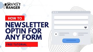 How to add a newsletter optin option to any form built with Gravity Forms.