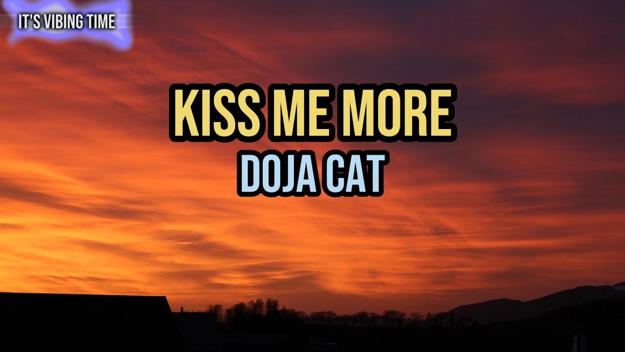 Doja Cat Kiss Me More Lyrics YouTube