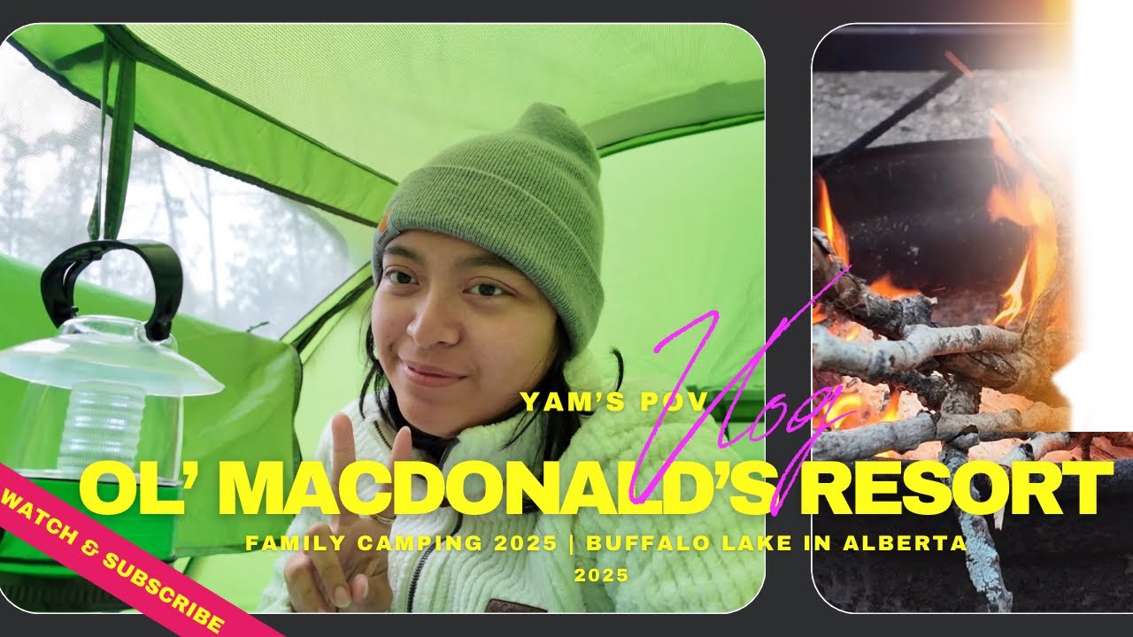 Pinoy Family Camping at Ol’ Macdonald’s Resort | Buffalo Lake, Stettler AB