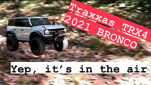Traxxas 2021 Ford Bronco TRX4 let’s go
