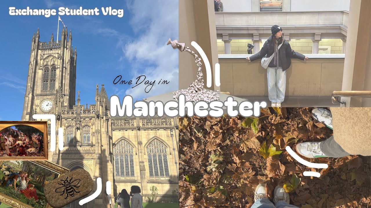 【交換學生 Off Campus】🐝Manchester一日遊｜曼徹斯特美術館🎨｜科學產業博物館🏛️｜曼徹斯特大教堂⛪️｜國家足球博物館⚽️｜唐人街🏮
