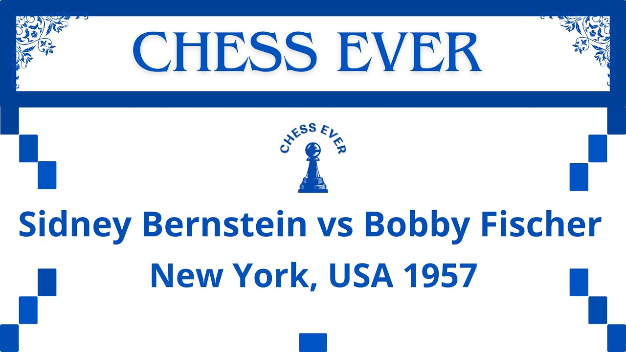 Sidney Bernstein vs Bobby Fischer. New York, USA 1957