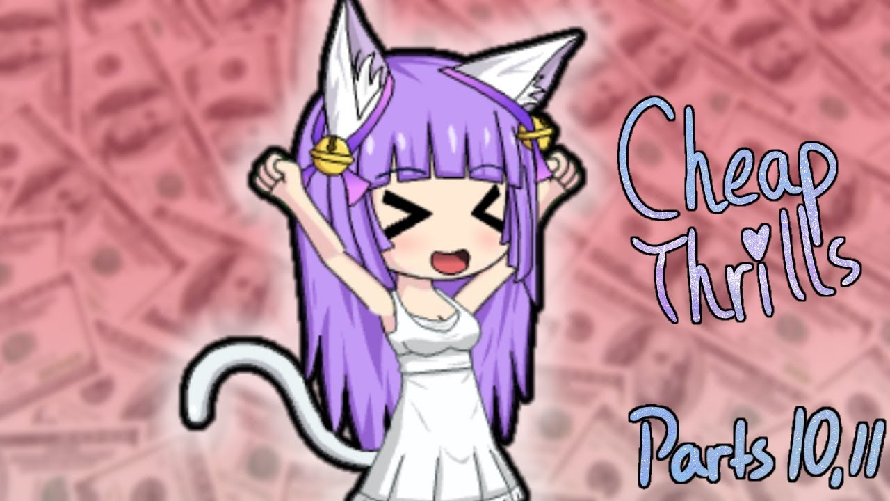 For Mintee Studios's Map! Cheap Thrills 💵 (Gacha Studio) YouTube