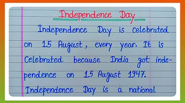 Essay On Independence Day In English l स्वतंत्रता दिवस पर  निबंध l Essay On 15 August In English l