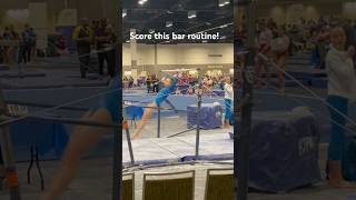 Score this Xcel Platinum Bar Routine! #gymnast #usagymnastics