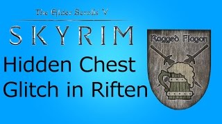 Skyrim Hidden Chest Glitch in Riften