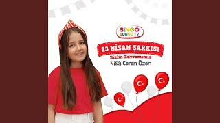 23 Nisan Şarkısı - Bizim Bayramımız - Nisa Ceren Özen & SingoSongo Tv