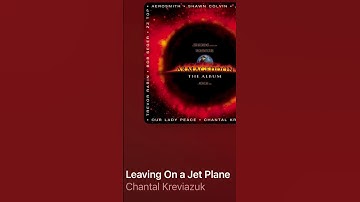 Thumbnail of Leaving On A Jet Plane - Chantal Kreviazuk