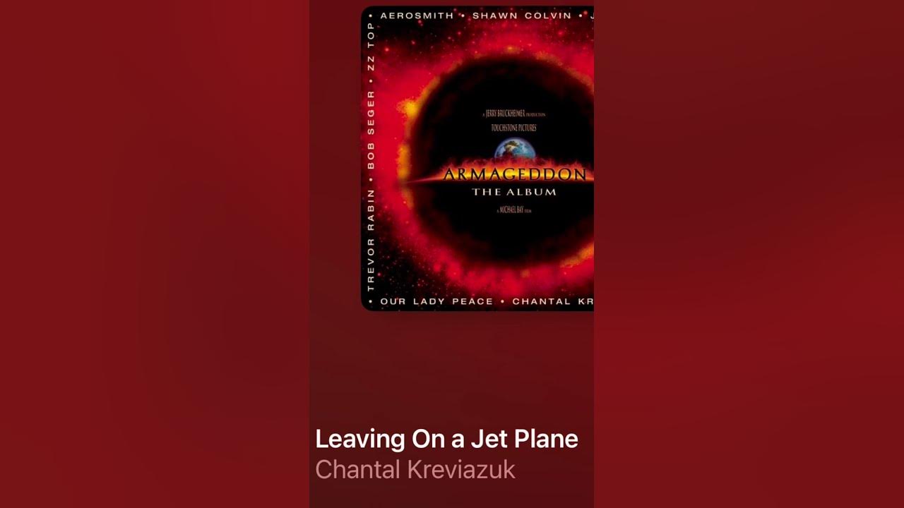 Leaving On A Jet Plane - Chantal Kreviazuk