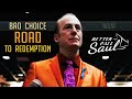 Better Call Saul - James McGill &amp; Saul Goodman: Bad Choice Road to Redemption