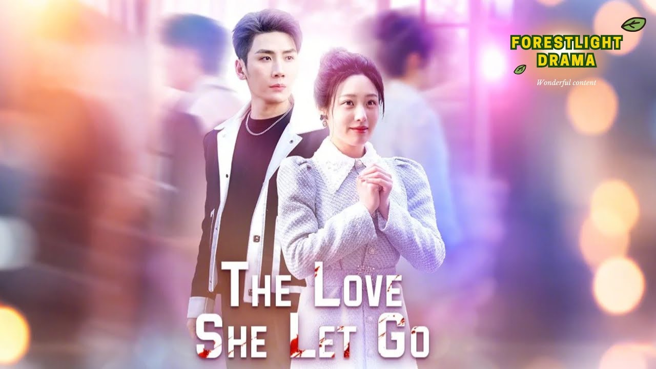 The Love She Let Go | #shortdrama #shortfilm - YouTube
