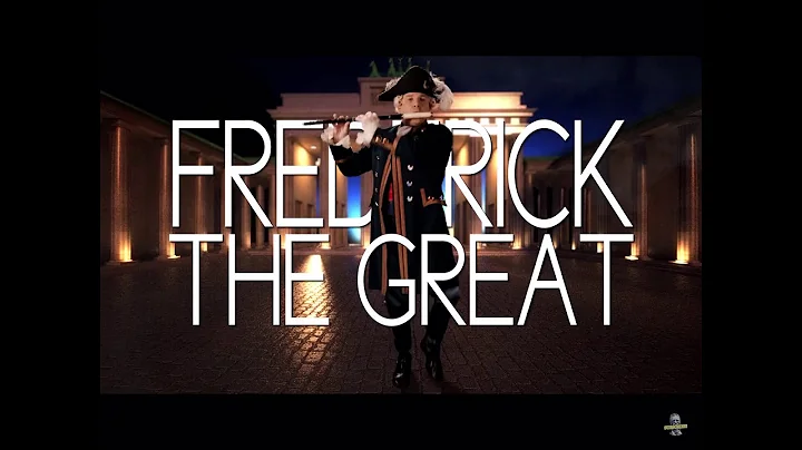 Full Frederick the Great song by ERB