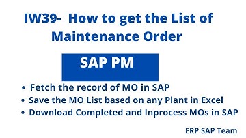 Maintenance Order List in SAP PM Module using T CODE IW39//#MO LIST INSAP//How to get MO LIST IN SAP