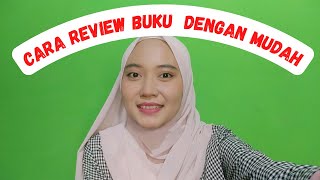 Cara Review Buku dengan Mudah