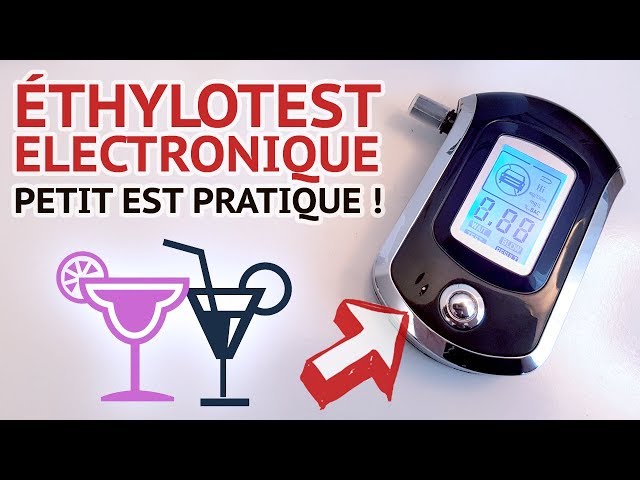 Quand et comment calibrer un éthylotest électronique ?