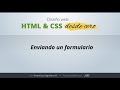 HTML y CSS Desde Cero - 37. Enviando un Formulario