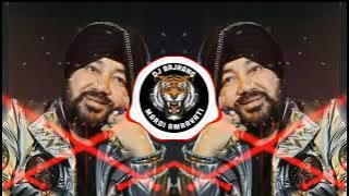 Na Na Nare Daler Mehndi - Tapori Dhol Chali Remix Song - Dj Bajrang Mardi
