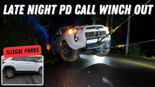 Illegal Parks & A Late Night PD Call Winch Out