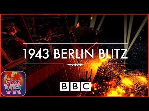 1943 Berlin Blitz VR Experience 🌎 BBC