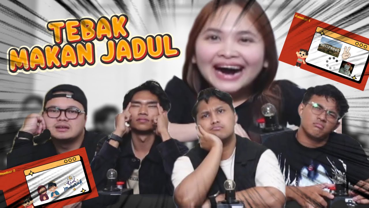 TEBAK MAKANAN JADUL - ANAK GEN Z LEBIH PAHAM MAKANAN JADUL