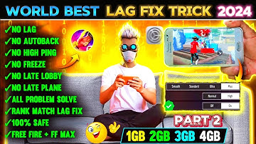 FREE FIRE LAG PROBLEM SOLVE 2024  ✅ | FREE FIRE LAG  FIX ⚙️ | HOW TO FIX LAG 2GB 3GB 4GB MOBILE FF