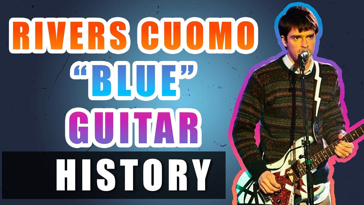 Weezer's Rivers Cuomo's "Blue" Guitar History Guitars of the Gods YouTube