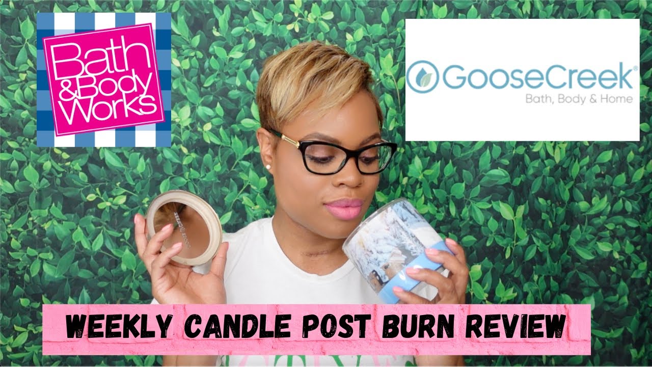Weekly Candle Post Burn Review #50