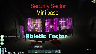 Security Sector Base | Abiotic Factor