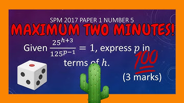 SPM Additional Mathematics 2017 Paper 1 Number 5 - Laws of Indices
