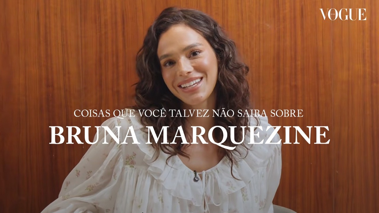 Coisas que você talvez não saiba sobre Bruna Marquezine