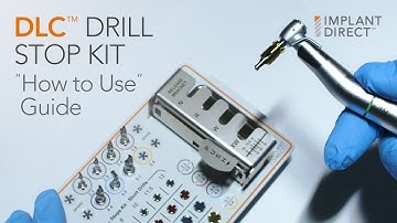 DLC™ Drill Stop Kit - "How To Use" Guide