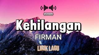 Lost - Firman (Lyrics) #stereosound