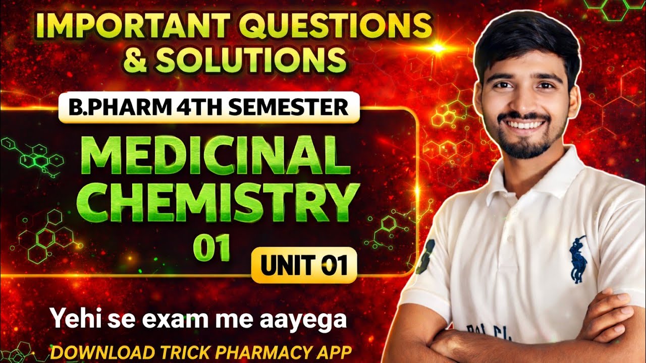 Medicinal chemistry B. pharm 4th semester important questions and solutions  | complete in one shot