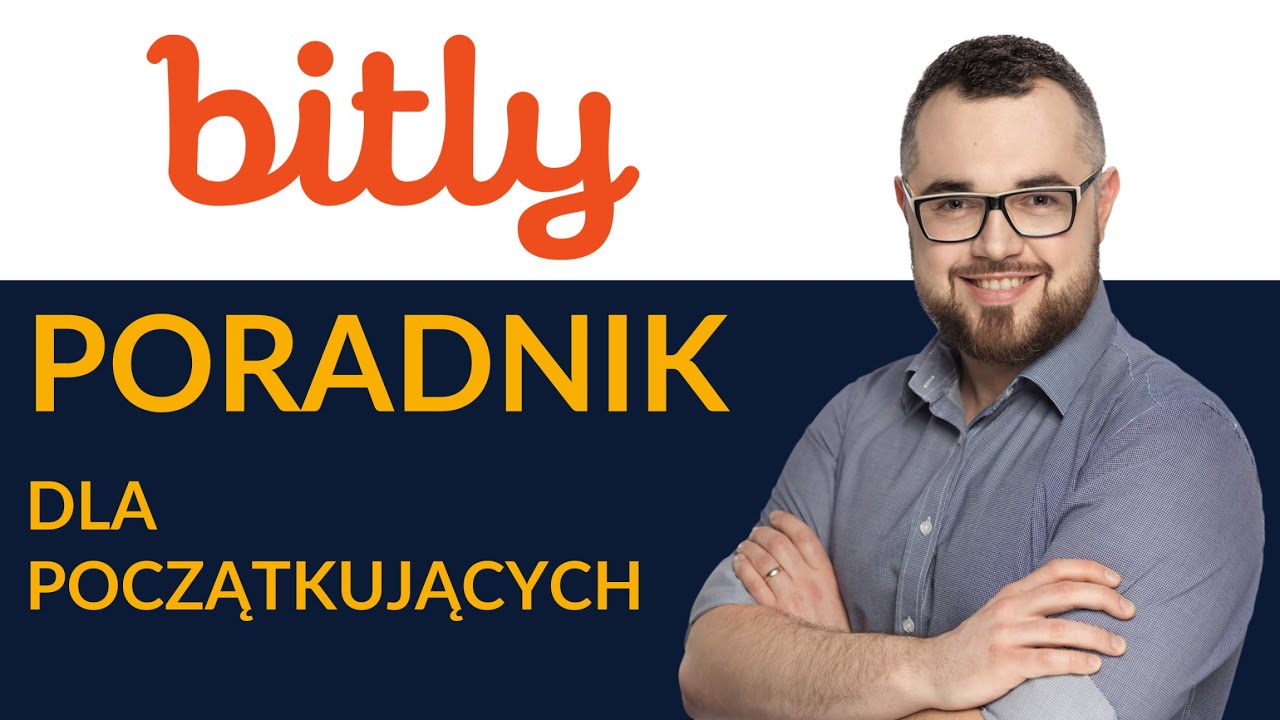 BITLY - Poradnik dla Początkujących - Bitly - Tutorial - Poradnik - Jak działa?
