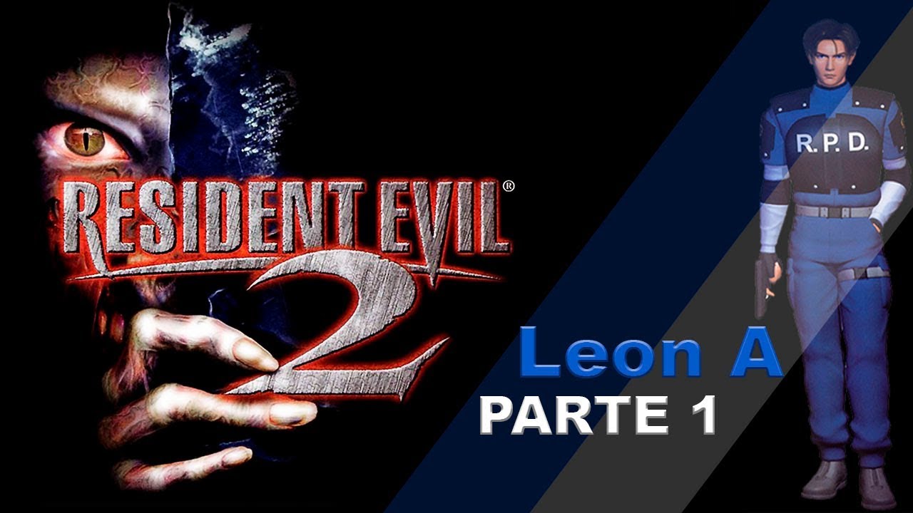 [PS1] Resident Evil 2 [Parte 1 Leon A] PTBR [HD] YouTube