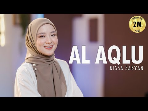 AL AQLU ( SHOLAWAT ) - NISSA SABYAN