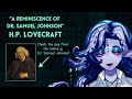 “A Reminiscence of Dr. Samuel Johnson” by H.P. Lovecraft, Read by Eldra Echo