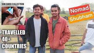 Nomad Shubham Meet Up in Dhanbad | Highest Income in a Month ?