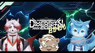 【DIVERSITYCUP おかわり】　DIVERSITYCUP後夜祭だあああ！！！！！ 【チーム:150デシベル】