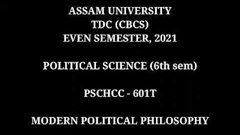 TDC (cbcs) Political Science Hons.(6th sem) 2021 | PSCHCC - 601T | Assam University question paper