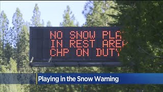 CHP Says Playing in The Snow Near Freeway Is Illegal