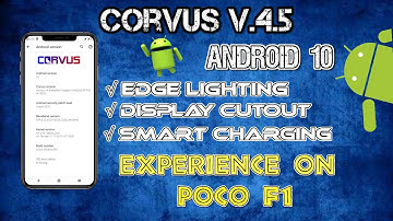 Corvus OS V4.5 Official | Android 10 | Poco f1