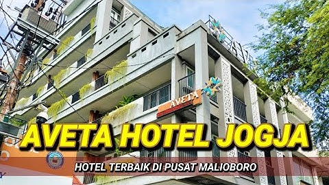 AVETA HOTEL MALIOBORO | Recommended Best Hotel in the Heart of Malioboro